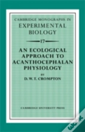 An Ecological Approach To Acanthocephalan Physiology