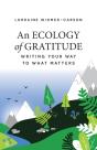 An Ecology Of Gratitude - Preview