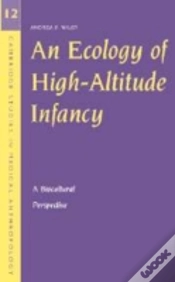 Capa do artigo An Ecology Of High-Altitude Infancy