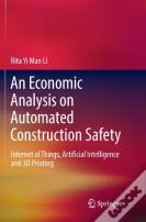 An Economic Analysis On Automated Construction Safety