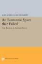 An Economic Spurt That Failed - Preview