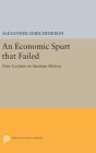 An Economic Spurt That Failed - Preview