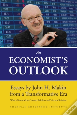 Capa do artigo An Economist'S Outlook: Essays By John H. Makin From A Transformative Era