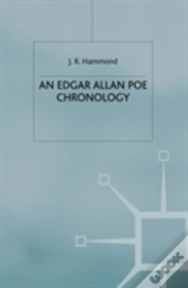 An Edgar Allan Poe Chronology