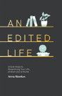 An Edited Life - Preview