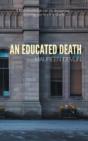An Educated Death - Preview
