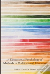 An Educational Psychology Of Methods In Multicultural Education