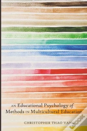 An Educational Psychology Of Methods In Multicultural Education