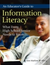 An Educator'S Guide To Information Literacy