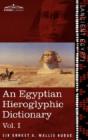 An Egyptian Hieroglyphic Dictionary (In Two Volumes), Vol.I - Preview