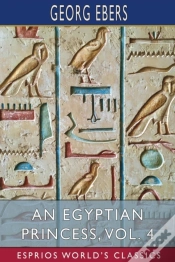 Capa do artigo An Egyptian Princess, Vol. 4 (Esprios Classics)