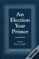 An Election Year Primer