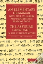 Capa do artigo An Elementary Grammar With Full Syllabary And Progresssive Reading Book, Of The Assyrian Language, In The Cuneiform Type