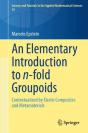 An Elementary Introduction To N-Fold Groupoids - Preview