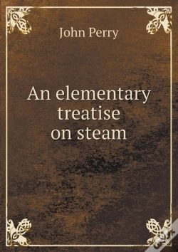 Capa do artigo An Elementary Treatise On Steam