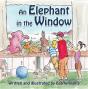 An Elephant In The Window - Preview
