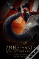 An Elephant'S Long Journey Home