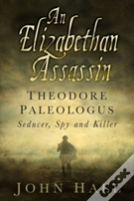 An Elizabethan Assassin