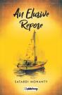 An Elusive Repose - Preview