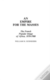 An Empire For The Masses
