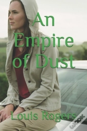 An Empire Of Dust