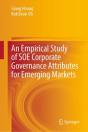 An Empirical Study Of Soe Corporate Governance Attributes For Emerging Markets - Preview