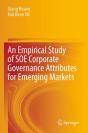 An Empirical Study Of Soe Corporate Governance Attributes For Emerging Markets - Preview