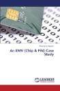 An Emv (Chip & Pin) Case Study - Preview