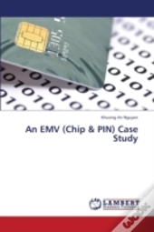 An Emv (Chip & Pin) Case Study
