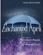 An Enchanted April...A Musical: Vocal Se - Preview