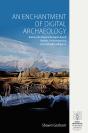 An Enchantment Of Digital Archaeology - Preview
