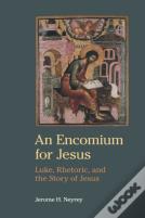 An Encomium For Jesus