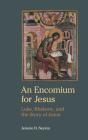 An Encomium For Jesus - Preview