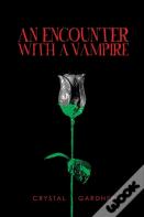 An Encounter With A Vampire