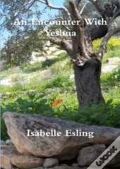 An Encounter With Yeshua