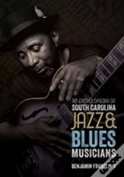 Capa do artigo An Encyclopedia Of South Carolina Jazz And Blues Musicians