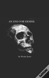 An End For Demise