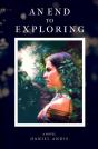 An End To Exploring - Preview