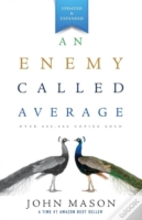 An Enemy Called Average (Updated And Expanded)