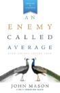 An Enemy Called Average (Updated And Expanded) - Preview