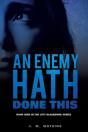 An Enemy Hath Done This - Preview