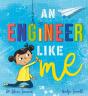 An Engineer Like Me - Preview