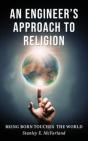 An Engineer'S Approach To Religion - Preview