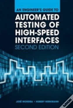Capa do artigo An Engineer'S Guide To Automated Testing Of High-Speed Interfaces, Second Edition