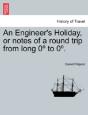 An Engineer'S Holiday, Or Notes Of A Rou - Preview