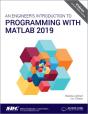 An Engineer'S Introduction To Programming With Matlab 2019 - Preview