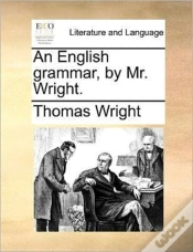 Capa do artigo An English Grammar, By Mr. Wright.
