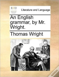 Capa do artigo An English Grammar, By Mr. Wright.