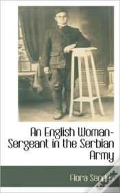 Capa do artigo An English Woman-Sergeant In The Serbian