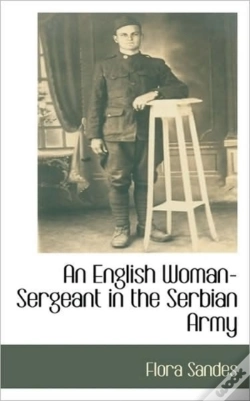 Capa do artigo An English Woman-Sergeant In The Serbian
